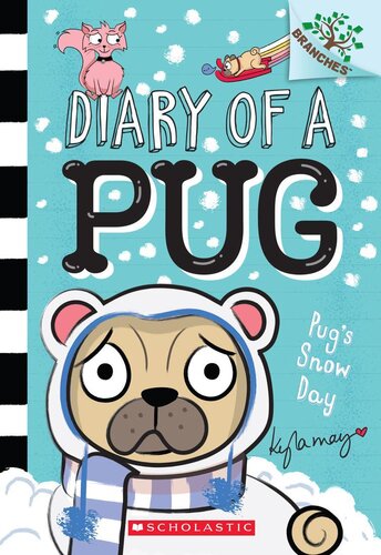 Pugs Snow Day Ed 2 Kyla May
