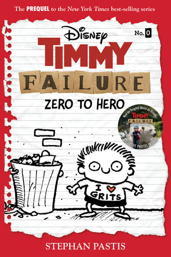 Timmy Failure Zero To Hero Stephan Pastis