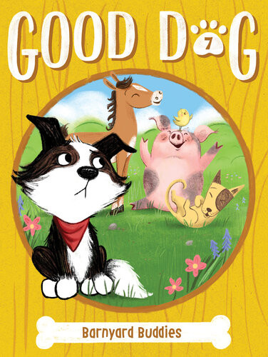 Good Dog 7 Barnyard Buddies Cam Higgins
