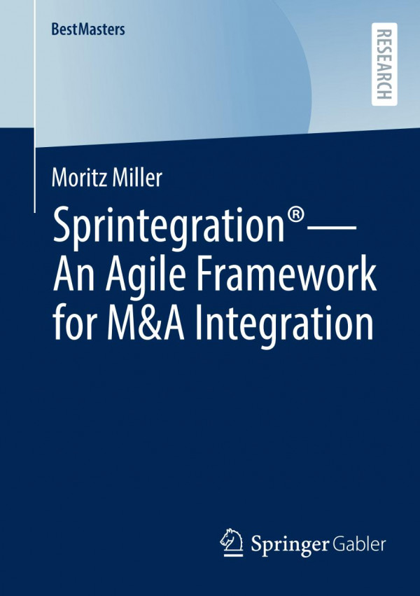 An Agile Framework For Ma Integration Moritz Miller