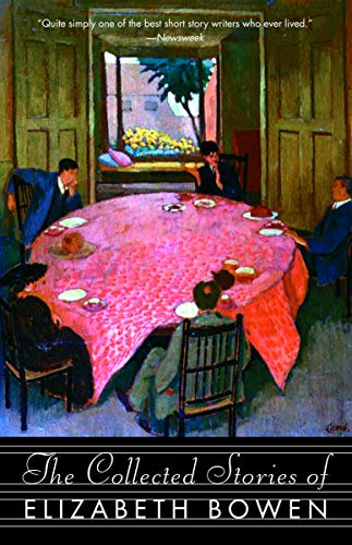 The Collected Stories Of Elizabeth Bowen Elizabeth Bowen