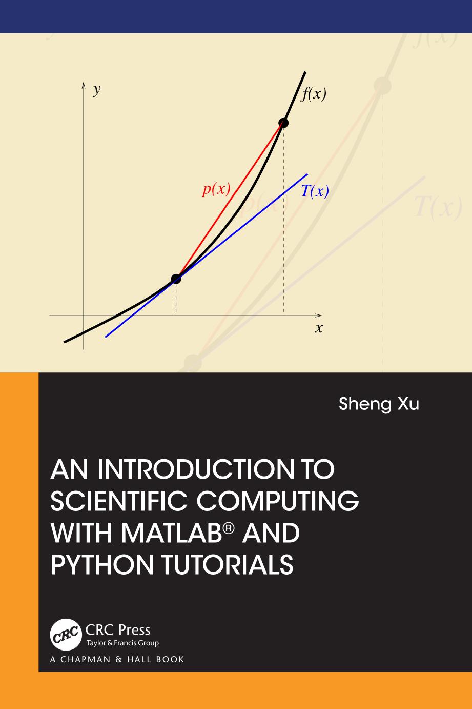 An Introduction To Scientific Computing With Matlab And Python Tutorials Sheng Xu