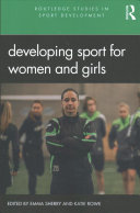 Developing Sport For Women And Girls Emma Sherry Katie Rowe