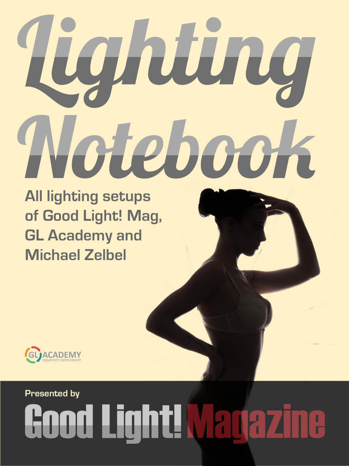 Lighting Notebook V6 Good Light Magazine Zelbel Ltd Cokg