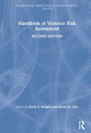 Handbook Of Violence Risk Assessment 2nd Kevin Douglas Randy K Otto