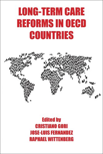 Longterm Care Reforms In Oecd Countries Cristiano Gori Josluis Fernndez