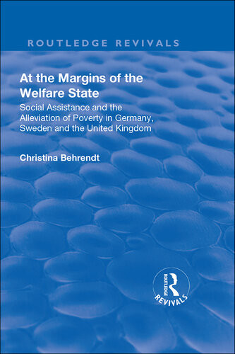 At The Margins Of The Welfare State Christina Behrendt