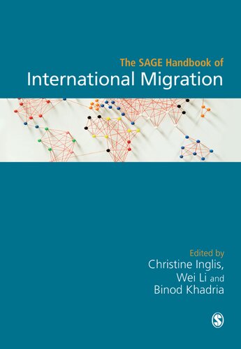 The Sage Handbook Of International Migration 1st Edition Christine Inglis Editor