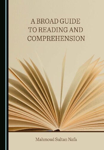 A Broad Guide To Reading And Comprehension 1st Edition Mahmoud Sultan Nafa