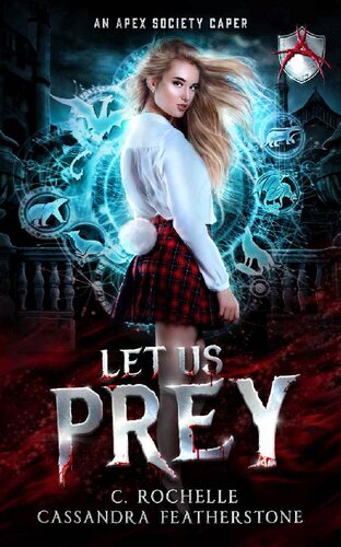 Let Us Prey C Rochelle Cassandra Featherstone
