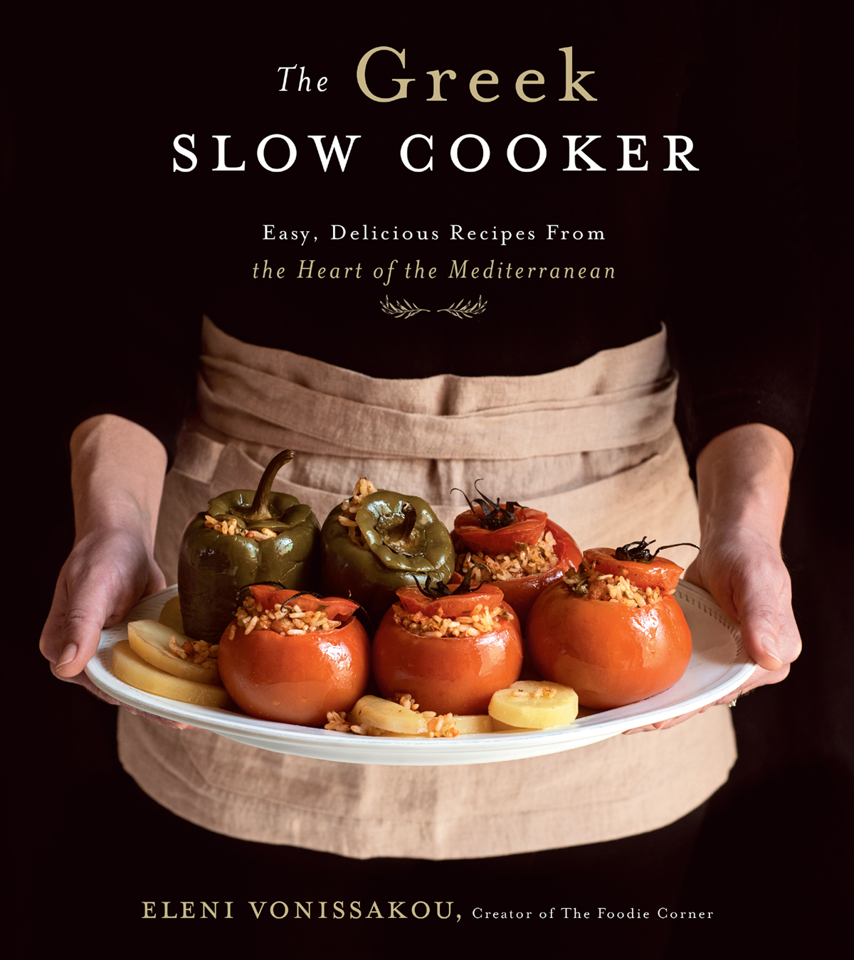 The Greek Slow Cooker Easy Delicious Recipes From The Heart Of The Mediterranean Eleni Vonissakou