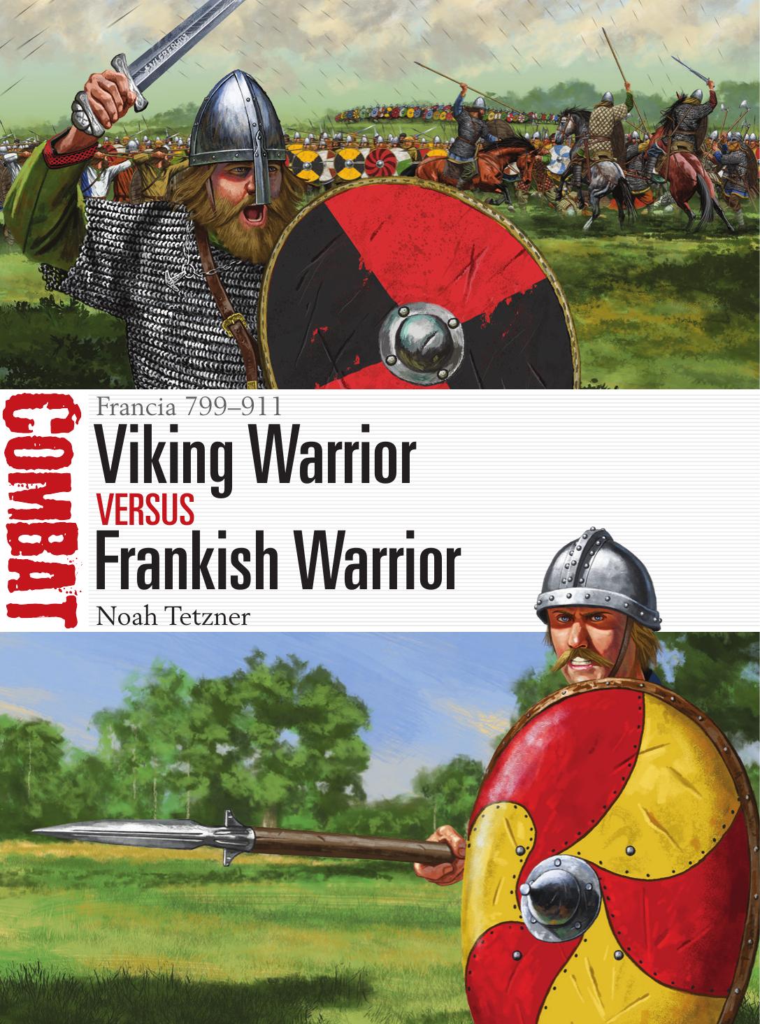Viking Warrior Vs Frankish Warrior Francia 799911 1st Edition Noah Tetzner