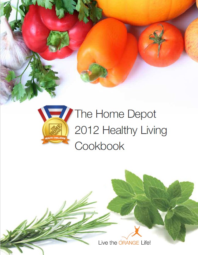 Home Depot Healthy Living Cookbook 2012 Home Depot