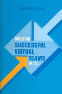 Building Successful Virtual Teams Francine Gignac