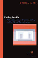 Fielding Derrida Joshua Kates