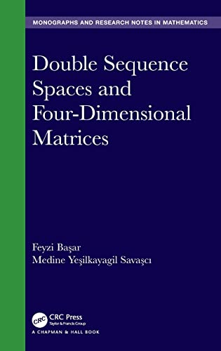 Double Sequence Spaces And Fourdimensional Matrices Feyzi Savasci Basar Medine Yesilkayagil