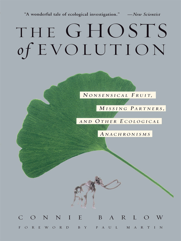 The Ghosts Of Evolution Connie Barlow