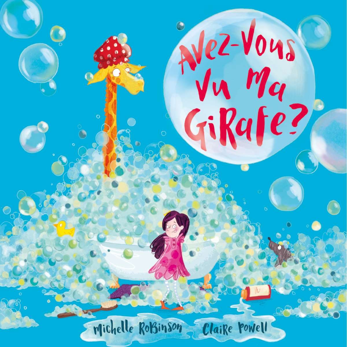 Avezvous Vu Ma Girafe Michelle Robinson