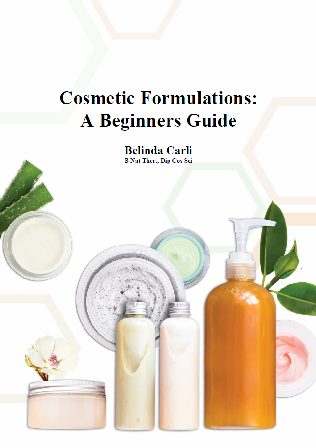 Cosmetic Formulations A Beginners Guide Book 1st Edition Belinda Carli