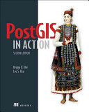 Postgis In Action Second Edition 2nd Edition Regina O Obe Leo S Hsu