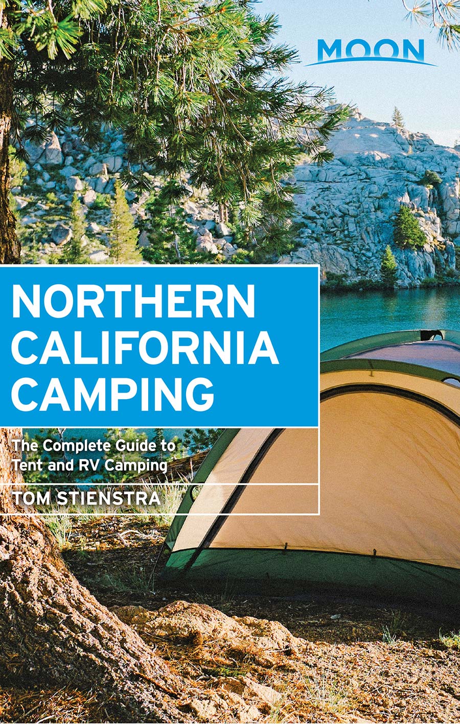Moon Northern California Camping Tom Stienstra