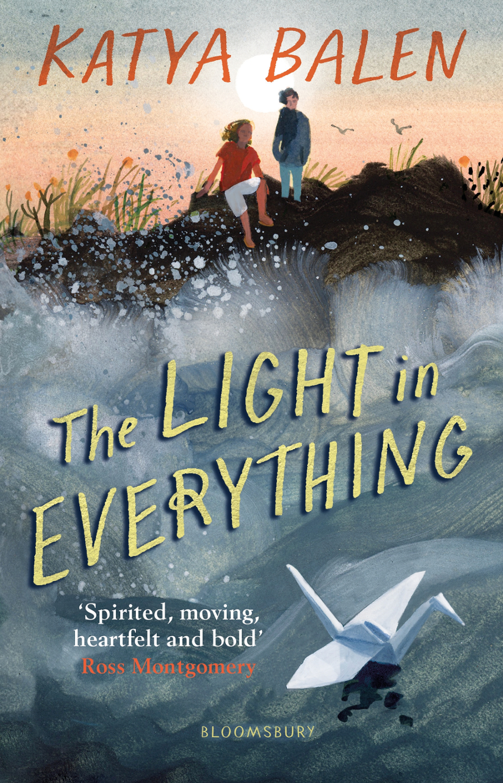 The Light In Everything Katya Balen