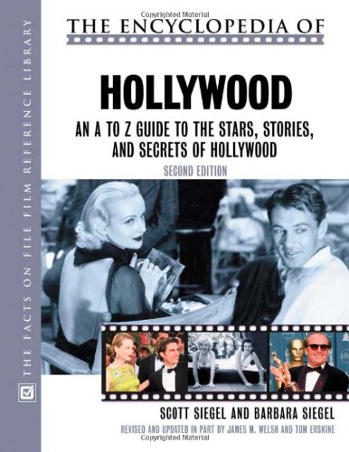 The Encyclopedia Of Hollywood Second Edition 2nd Edition Scott Siegel
