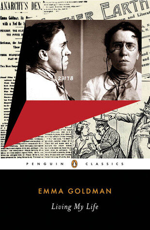 Living My Life Emma Goldman