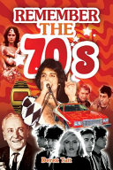 Remember The 70s Derek Tait