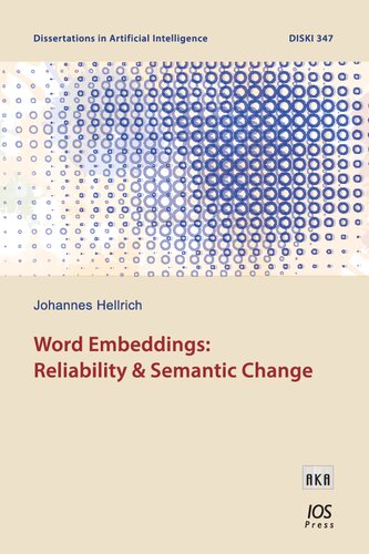 Word Embeddings Reliability And Semantic Change Johannes Hellrich