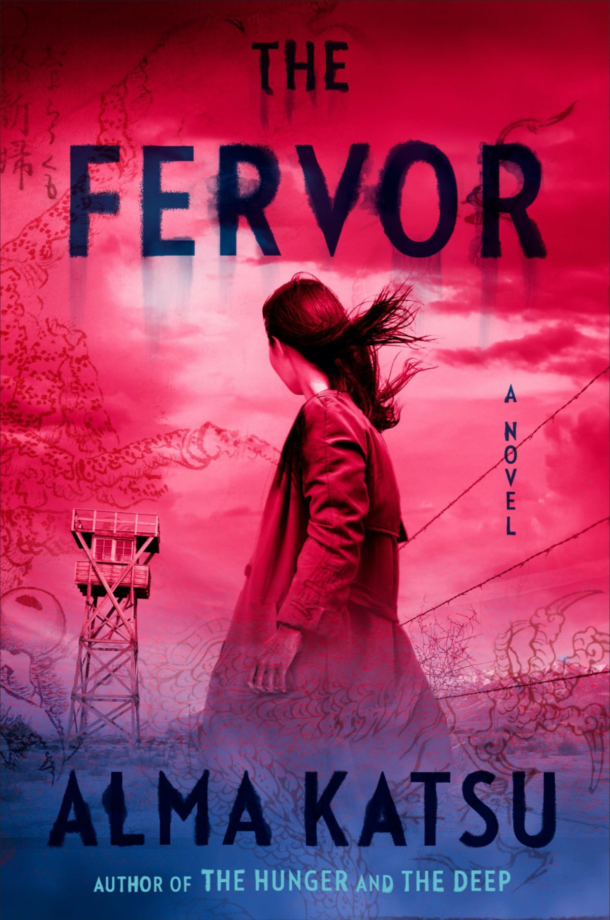 The Fervor 1st Edition Alma Katsu