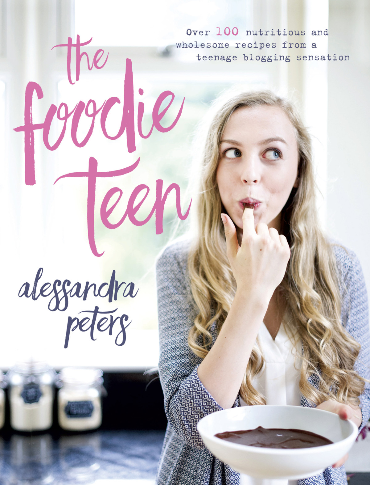 The Foodie Teen Alessandra Peters