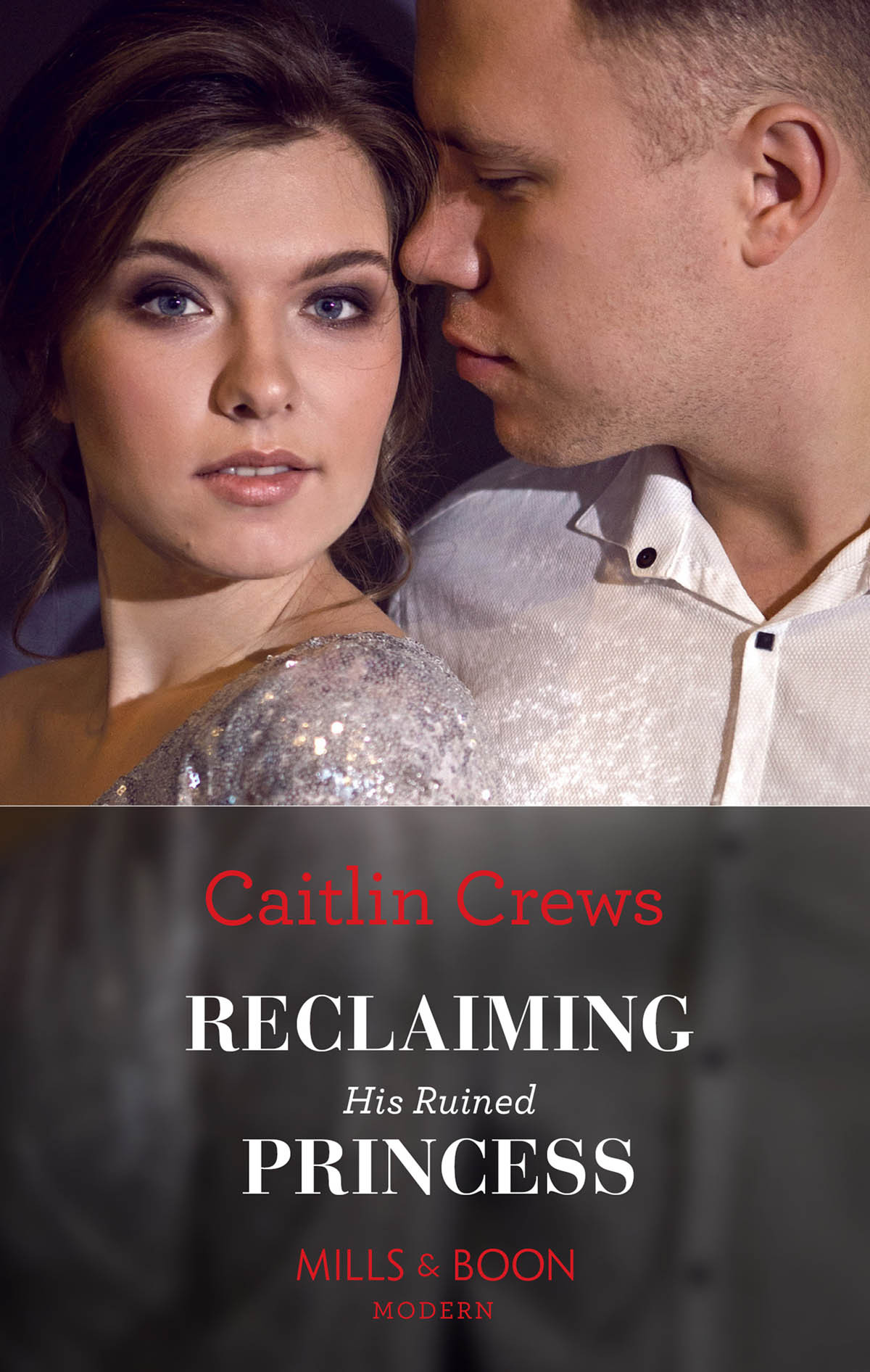 Reclaiming His Ruined Princess Caitlin Crews
