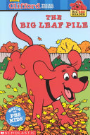The Big Leaf Pile Norman Bridwell