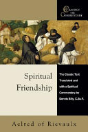 Spiritual Friendship Saint Aelred Of Rievaulx