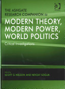 The Ashgate Research Companion To Modern Theory Modern Power World Politics 1st Edition Scott G Nelson