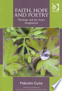 Faith Hope And Poetry Malcolm Guite