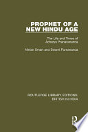 Prophet Of A New Hindu Age The Life And Times Of Acharya Pranavananda Ninian Smart