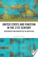 United States And Pakistan In The 21st Century Syed Tahseen Raza