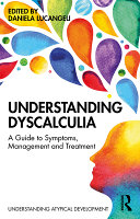 Understanding Dyscalculia A Guide To Symptoms Management And Treatment Daniela Lucangeli