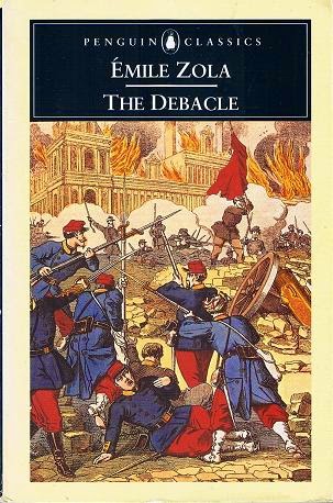The Debacle Classics Mile Zola
