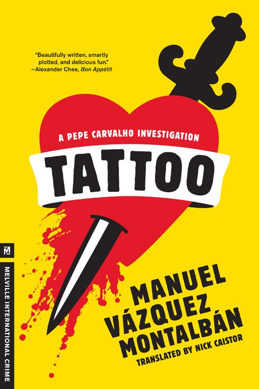 Tattoo A Pepe Carvalho Mystery Manuel Vazquez Montalban
