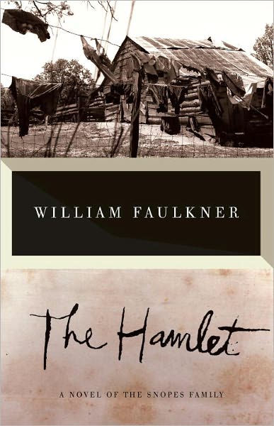 The Hamlet The Corrected Text William Faulkner