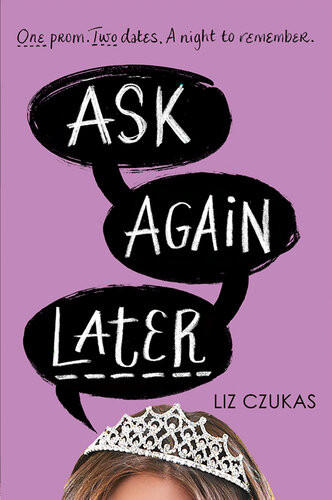 Ask Again Later Liz Czukas
