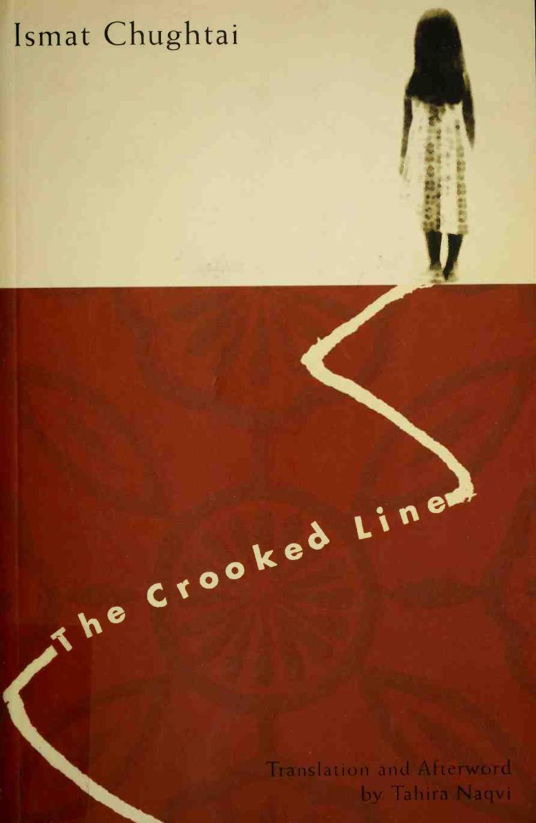 The Crooked Line First Feminist Press Edition Ismat Chughtai