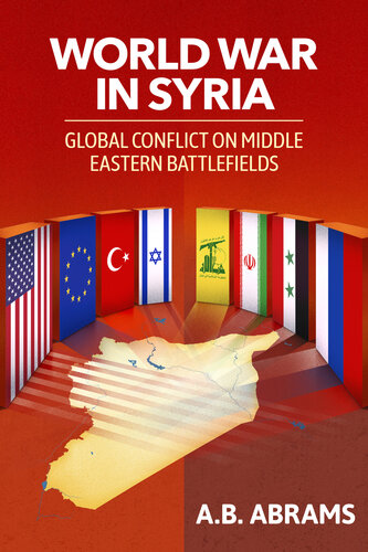 World War In Syria A B Abrams