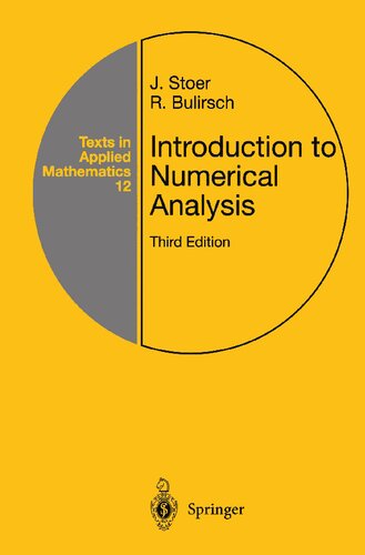 Introduction To Numerical Analysis 3rd Edition J Stoer R Bulirsch