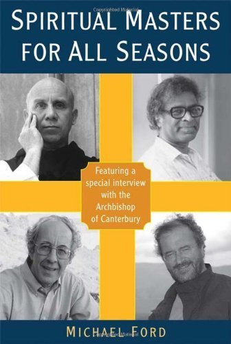 Spiritual Masters For All Seasons Michael Ford Anthony De Mello