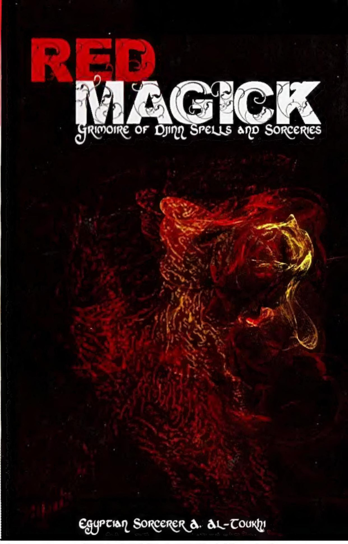 Red Magick Grimoire Of Djinn Spells And Sorceries 1 Al Toukhi