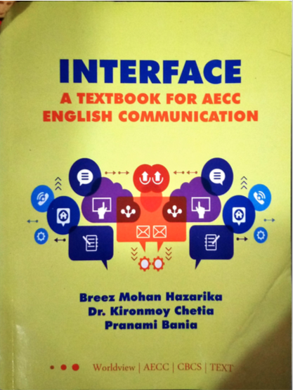 Interface A Text Book On Aecc English Communication Breez Mohan Hazarika